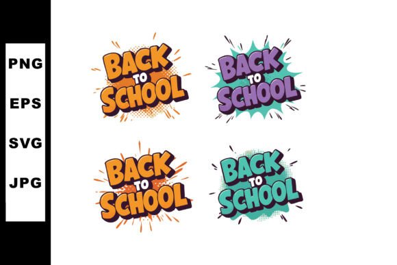 Back to School Text with Colorful Comic: A Playful Design for Educational and Creative Projects