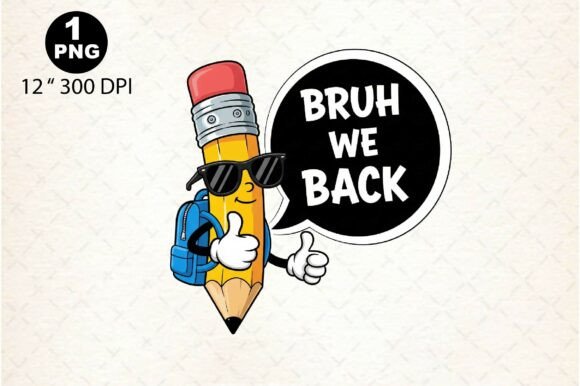 Bruh We Back to School PNG, Teacher: A Strategic Asset for Creative and Commercial Projects