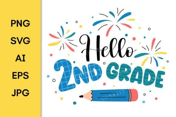 Hello 2nd Grade SVG Back to School PNG: A Creative Asset for Educators, Designers, and Entrepreneurs