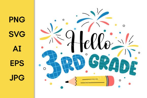Hello 3rd Grade SVG Back to School